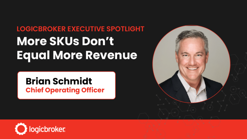 Headshot of Logicbroker COO Brian Schmidt; Logicbroker Executive Spotlight: More SKUs Don't Equal More Revenue