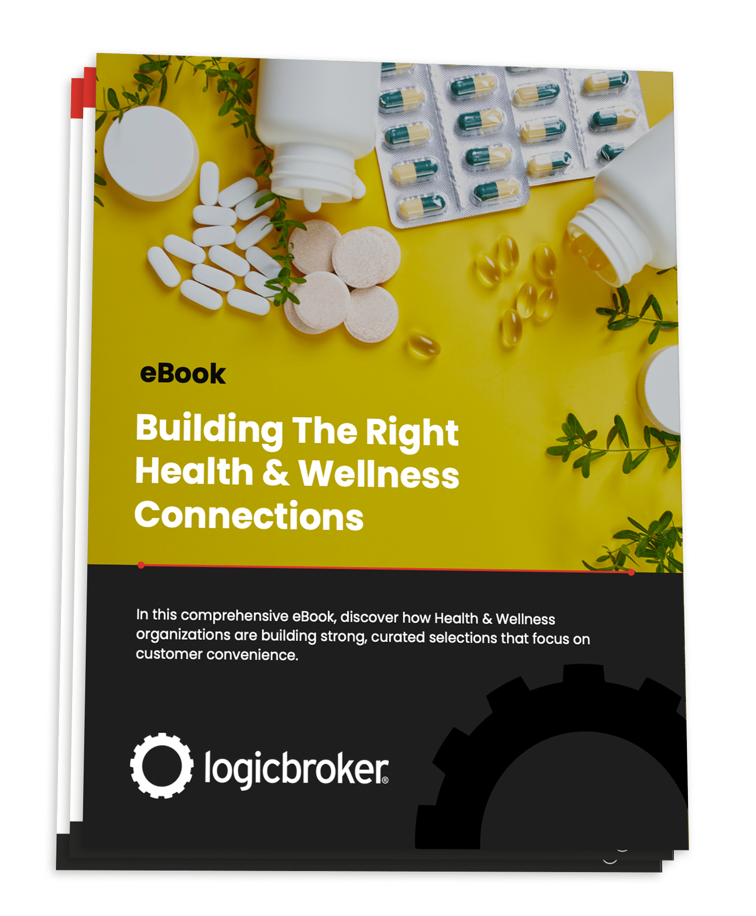 eBook - Building the Right Health & Wellness Connections - Logicbroker